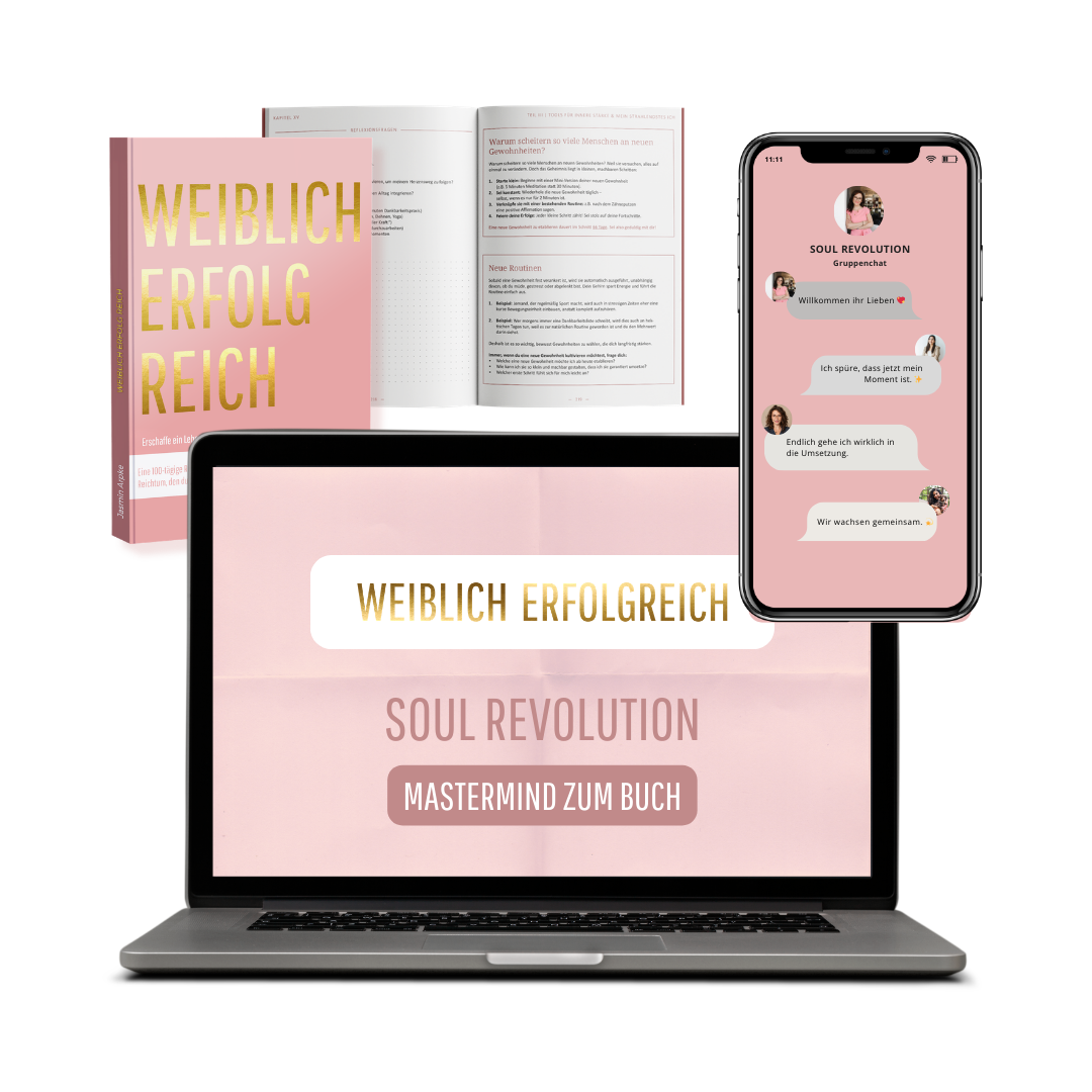 Starte deine SoulRevolution: Live-Coaching via Zoom, Austausch in der geschützten Frauengruppe und das Buch „Weiblich erfolgreich“ als täglicher Begleiter deiner 100-Tage-Reise.
